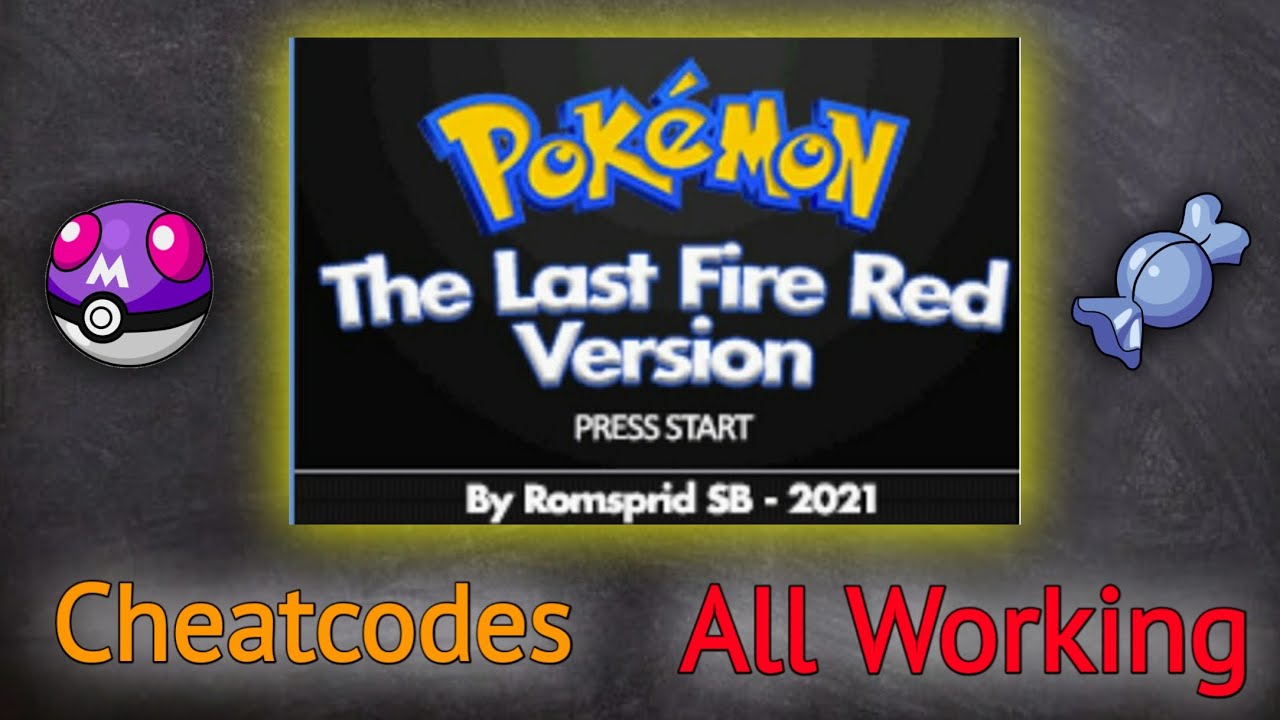 Pokemon The Last Fire Red Cheats Codes v4 Rare Candy Master Ball Infinite  Money Competitive Items 