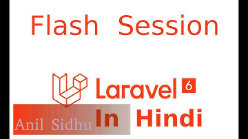 Laravel 6 Hindi tutorial #10 Flash session