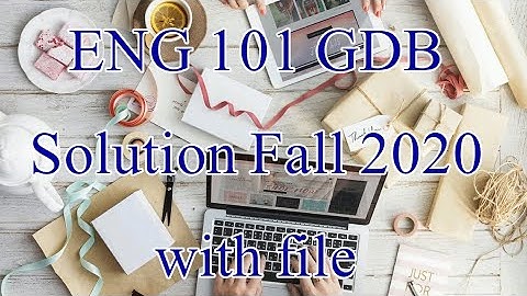 Eng 101 GDB soultion with file- By VR