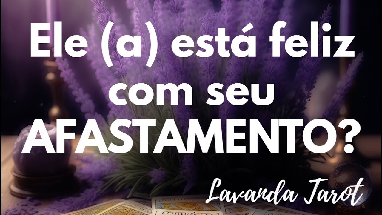 #tarot 💜🪻Ele (a) está feliz com seu AFASTAMENTO?💜🪻