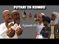 FUTARI YA KOMBO Episode 3