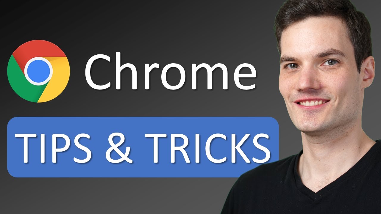  Google Chrome Tips  Tricks