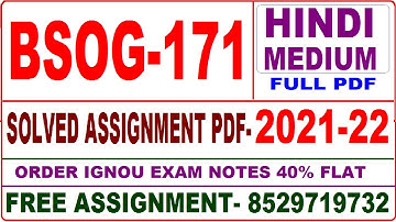 bsog-171 solved assignment 2021-22 / bsog 171 solved assignment in hindi / ignou bsog 171