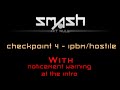 SHN 1.3 Beta 2.1 b021(IPBM/Hostile) - checkpoint 4 (NOTICEMENT WARNING)