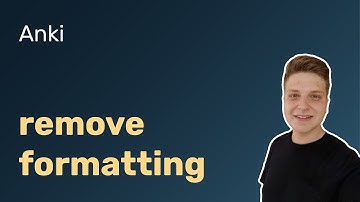 Removing formatting from Anki cards