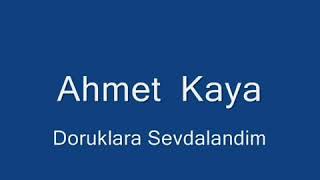 Ahmet Kaya - Doruklara Sevdalandım