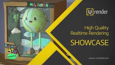 Earth Toy - Real-time Rendering Showcase - U-RENDER