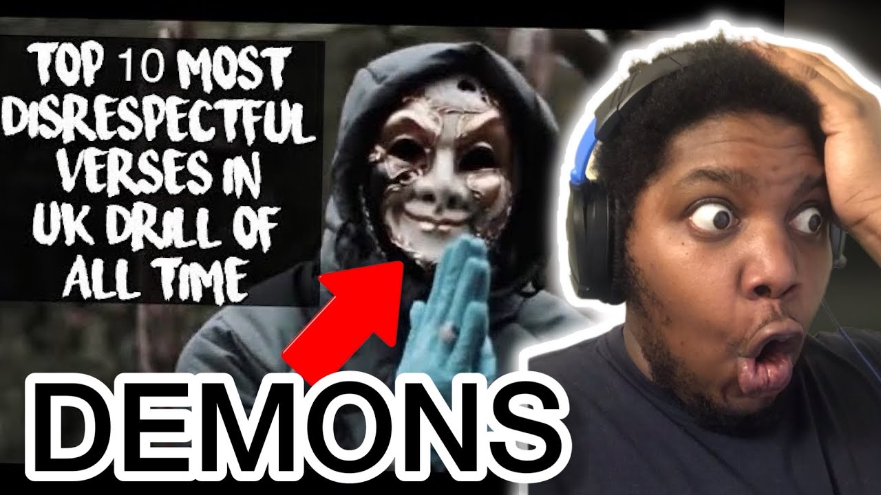 The UK got DEMONS! TOP 10 MOST DISRESPECTFUL VERSES IN UK DRILL OF ALL TIME