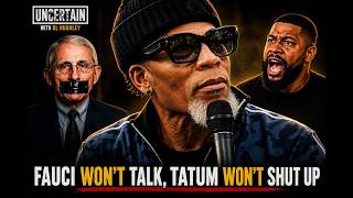 Ep32: Fauci Wonβt Talk, Tatum Wonβt Shut Up!