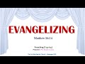 EVANGELIZING (Matthew 24:14) - Preaching (Tagalog)