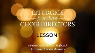 Orthodox Liturgics Pt. 1: the Liturgical Books