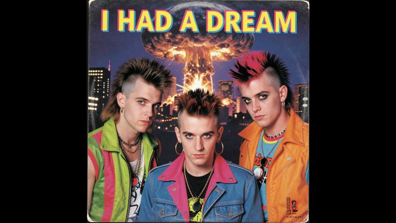 I Had a Dream (1980s New Wave Pop)