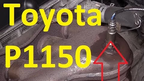 Toyota P1150 Code: Air/Fuel Ratio Sensor Circuit Range/Performance Malfunction Bank 2 Sensor 1