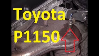 Toyota P1150 Code: Air/Fuel Ratio Sensor Circuit Range/Performance Malfunction Bank 2 Sensor 1