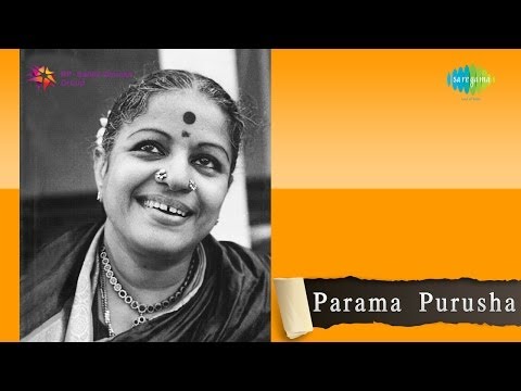 Parama Purusha song By MS Subbulakshmi