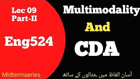 Eng524|Lec 9|Part II Multimodality and CDA|Critism of CDA|midterm series @studywithawan
