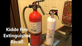 Fire Extinguisher Recall; Kidde Fire extinguisher Recall