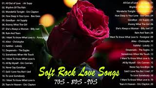 Bee Gees, Air Supply, Rod Stewart Phil Collins | Most Old Beautiful Soft Rock Love Songs 70s 80s 90s