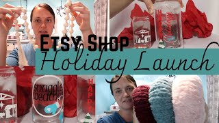 ETSY SHOP HOLIDAY LAUNCH, CHRISTMAS GIFT IDEAS, HANDMADE GIFTS