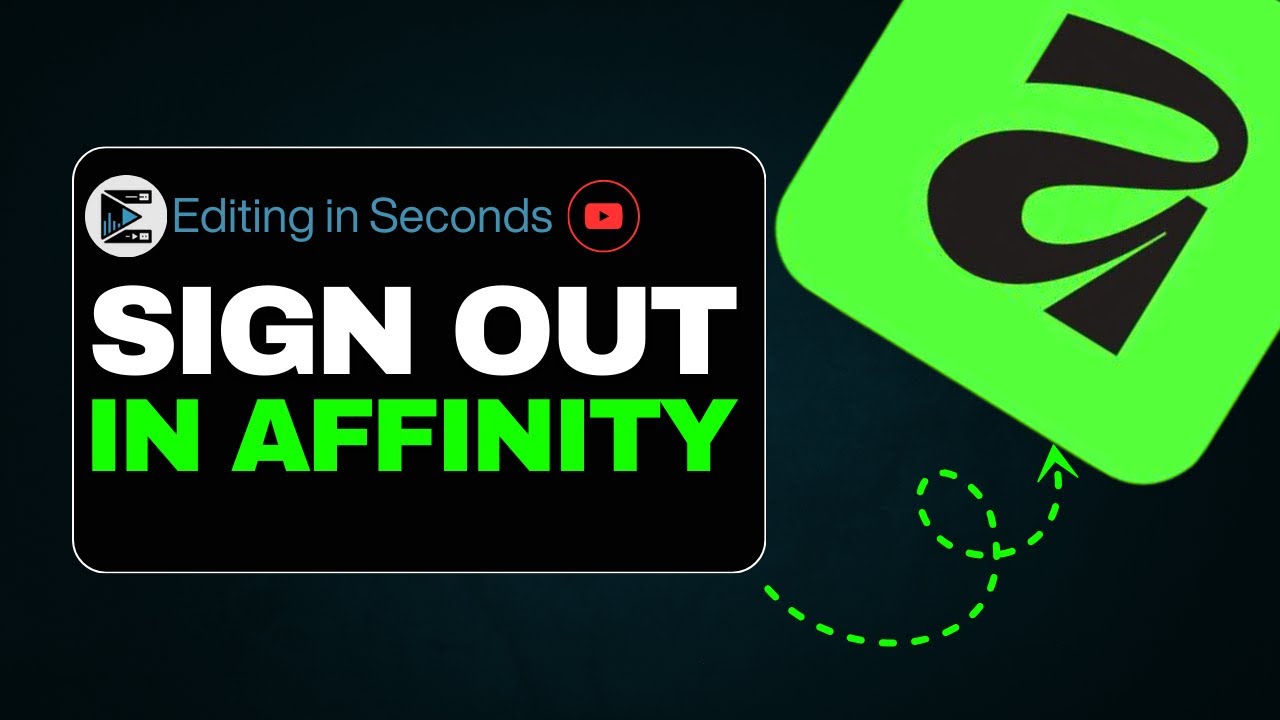 How to Sign Out of Your Affinity Account (Step-by-Step Tutorial) - YouTube