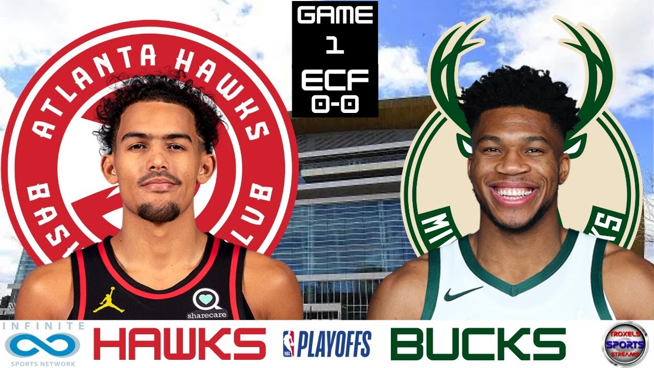 Atlanta Hawks vs Milwaukee Bucks: Game 1: Live NBA Game ...