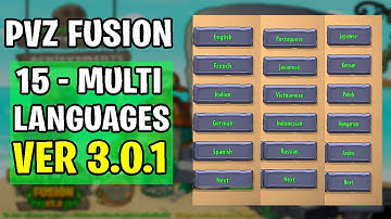 PVZ Fusion 3.0.1 - 12 Multi Languages - Download Link 🔥