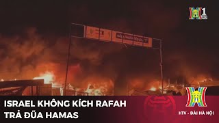 Israel không kích Rafah trả đũa Hamas | Tin tức mới nhất | Tin quốc tế