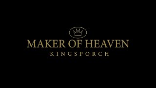 Video thumbnail of "KingsPorch- Maker of Heaven (Official Video)"