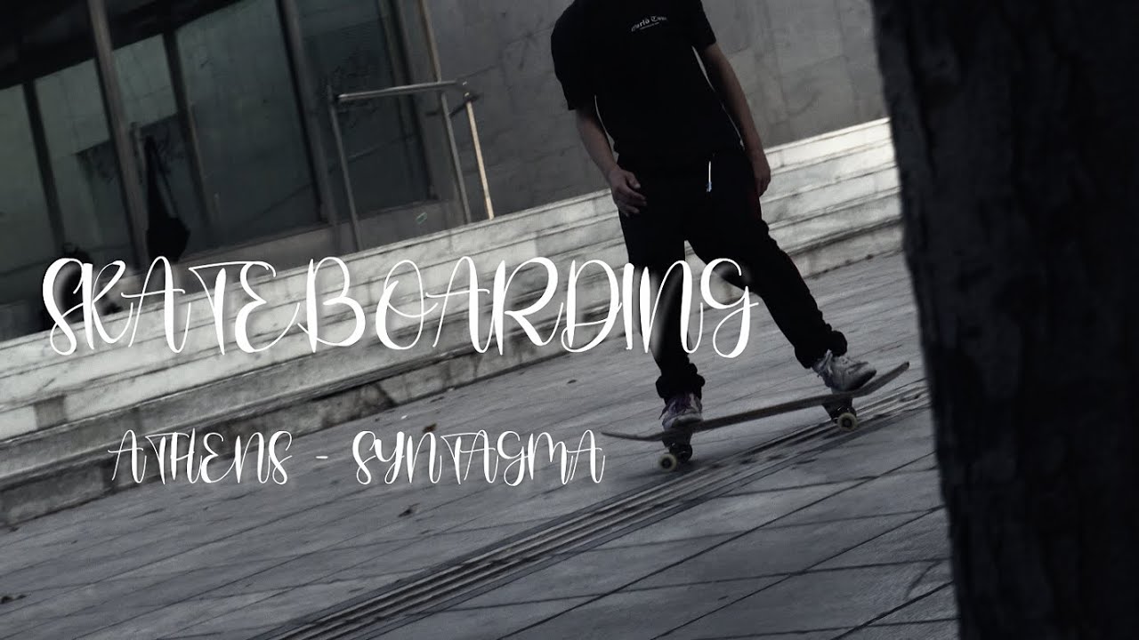 Skateboarding Athens - Syntagma Square (4k)