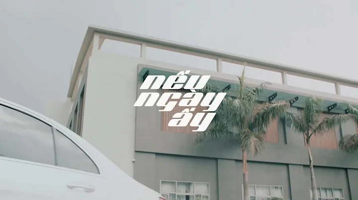 NẾU NGÀY ẤY | SOOBIN HOÀNG SƠN [Official Music Video] (16+)