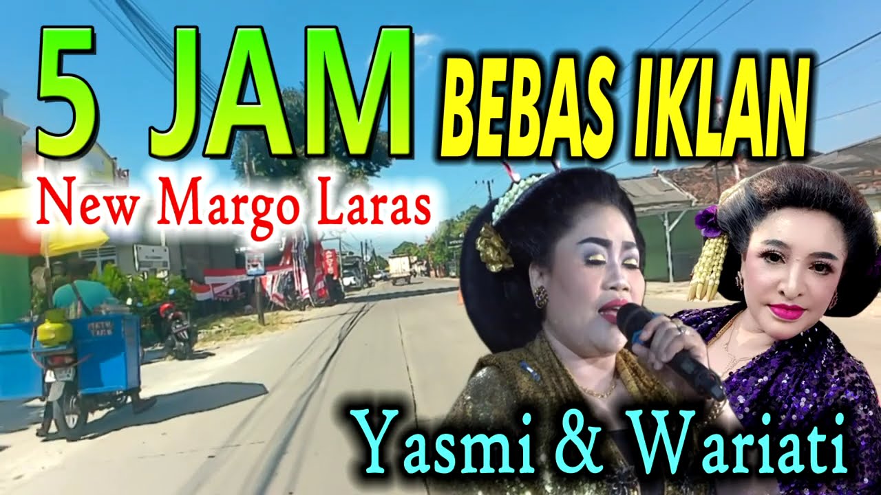 5 JAM FULL = WARIATI & YASMI - BEBAS IKLAN