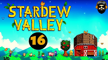 STARDEW VALLEY Gameplay -  Part 16 [no commentary]