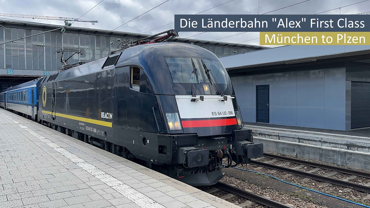 TRIP REPORT | ALEX Die Länderbahn | München to Plzen hl.n | First Class