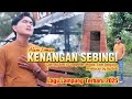 KENANGAN SEBINGI ALAM LIMAU Official Music Video Terbaru 2025