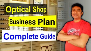 Optical Shop Business Plan | Small Business Ideas | om talk