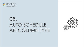 Stackby Powerup #5 - Auto-schedule API column type
