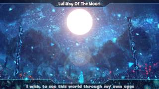 ༼ Nightcore ༽ ➦ Lullaby of the Moon