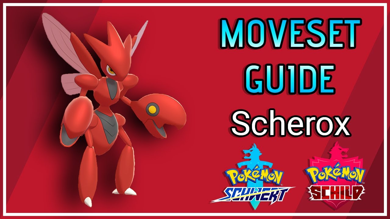 SCHEROX Competitive Moveset Guide (VGC 2021) 🔴 Pokemon Schwert und Schild - Insel der Rüstung DLC