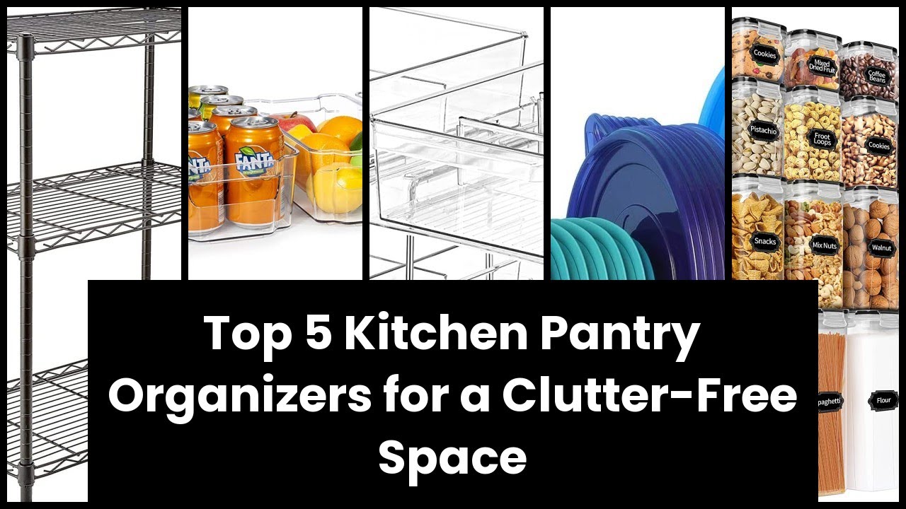 【KITCHEN PANTRY ORGANIZER】Top 5 Kitchen Pantry Organizers for a Clutter ...