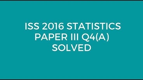 Indian Statistical Service (ISS)2016 Statistics Paper III Q4(A) Solved (Stratified Random Sampling)