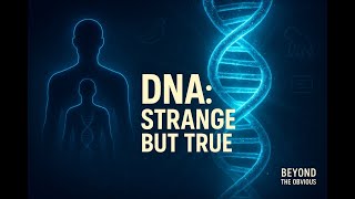 Mind-Blowing DNA Facts: The Hidden Secrets Inside Every Cell