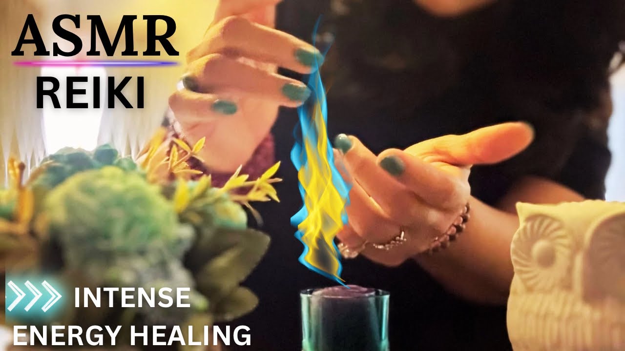 ASMR REIKI INTENSE ENERGY HEALING #reiki #asmrreikihealing # ...
