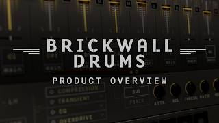 BRICKWALL DRUMS | Product Overview | Heavyocity