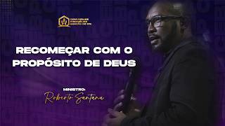 Recomeçar Com o Propósito de Deus | CEBP Online.