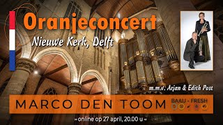 Oranjeconcert Marco den Toom, m.m.v. Arjan & Edith Post