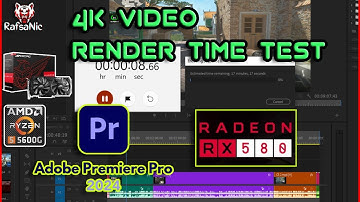 Adobe Premiere Pro AMD RX 580 2048SP GPU Render Time 4K 60fps Video | RafsaNic