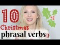 10 Festive, Winter & Christmas Phrasal Verbs