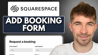How to Add a Booking Form to Squarespace (2025)