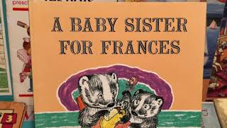 “A Baby Sister for Frances” Russell Hoban 1980s 80sThen80sNow