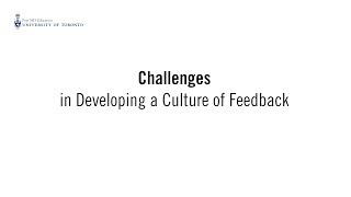 Challenges in Developing a Culture of Feedback